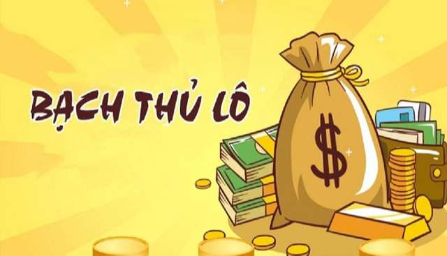 Bạch thủ lô là anh em chọn một con lô duy nhất để dự thưởng